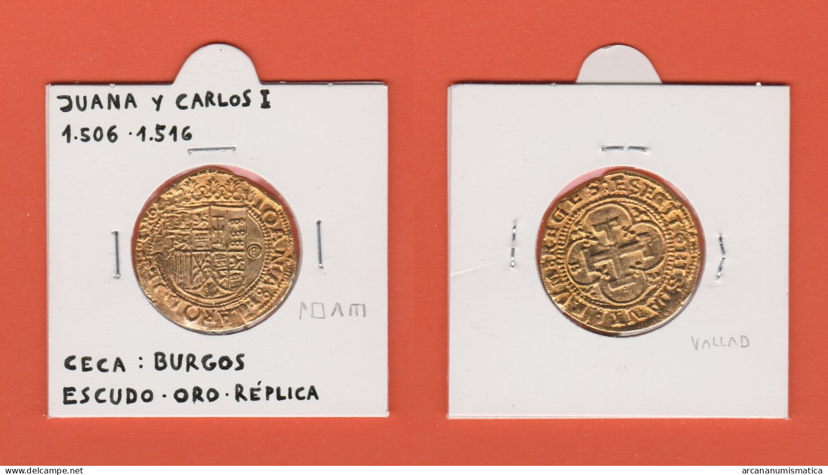 CARLOS I Y JUANA LA LOCA 1.535-1.555 ESCUDO - ORO  Ceca : Burgos  Réplica   DL-13.403 - Imitazioni