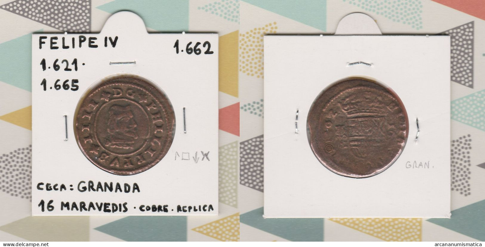 FELIPE IV 1.621-1.665  16 MARAVEDIS - COBRE  Ceca: Granada  Réplica   DL-13.440 - Monedas Falsas