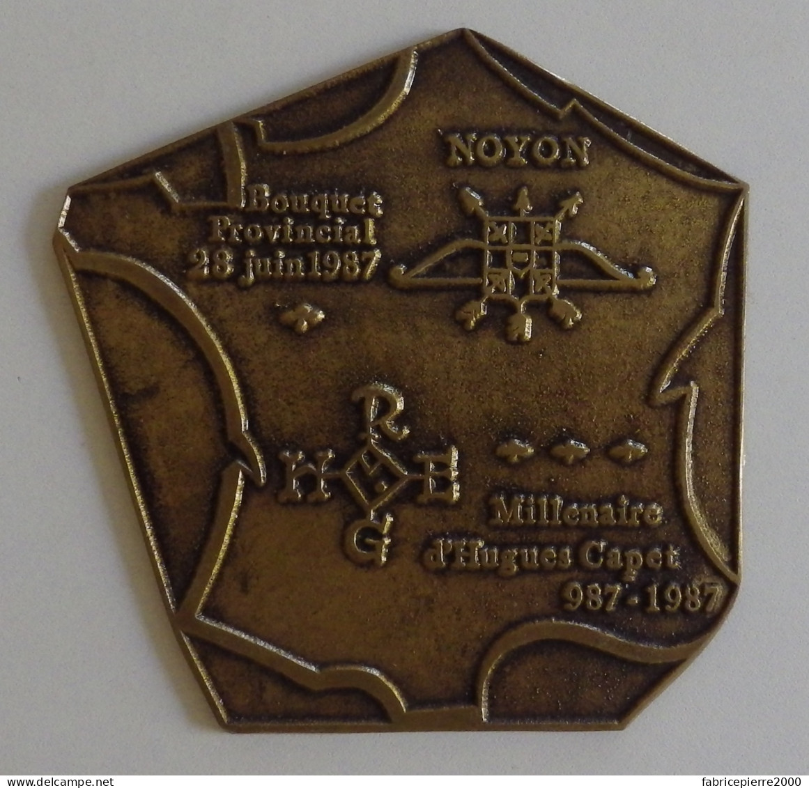 NOYON- Bouquet Provincial 1987 Millénaire Hugues Capet - Plaque Hexagonale PARFAIT ETAT Oise Archerie - Bogenschiessen