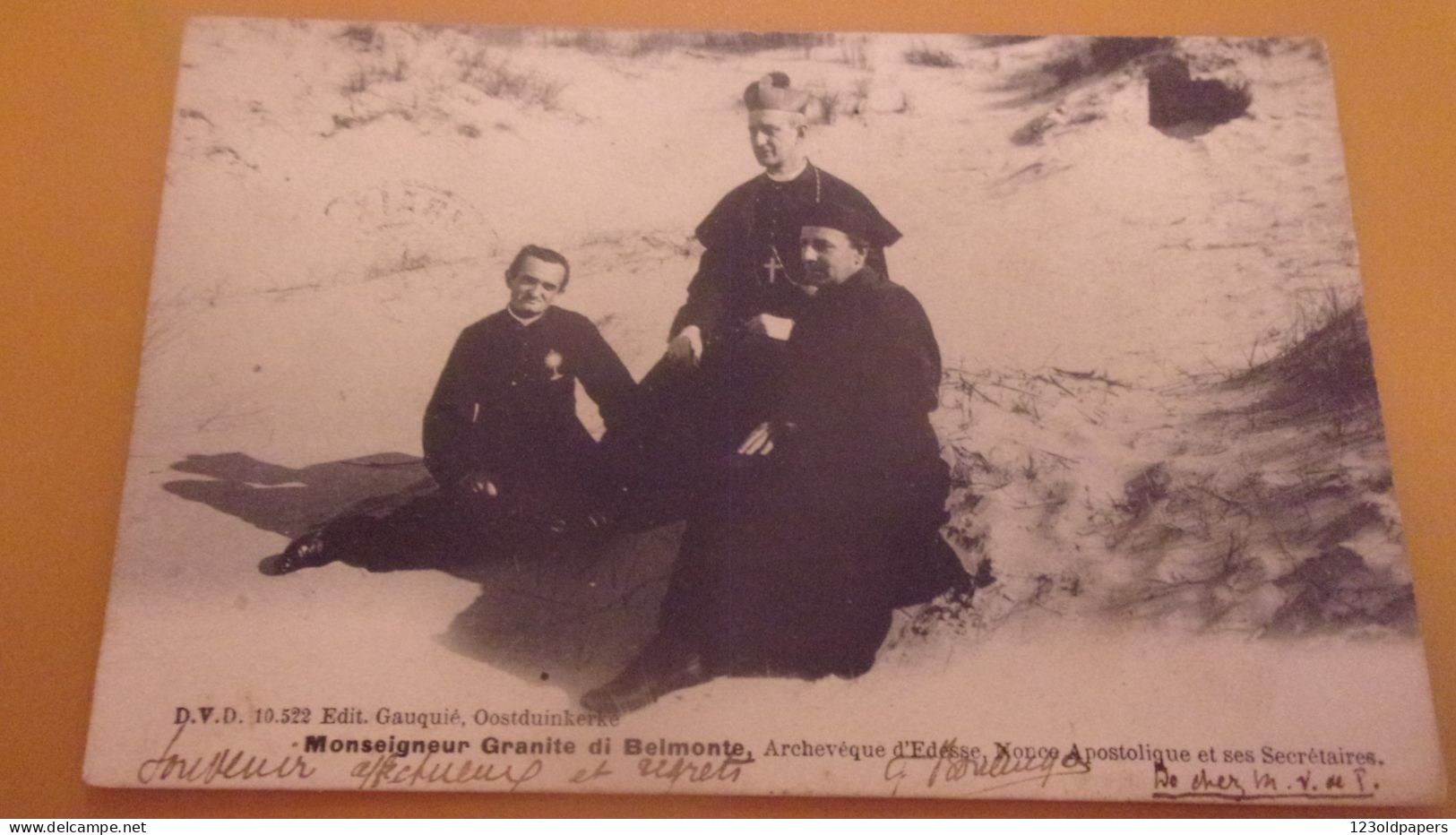 Monseigneur Granite Di Belmonte (dans Les Dunes) Archevéque D'Edesse Nonce Apostolique Et Ses Secrétaires - Oostduinkerke