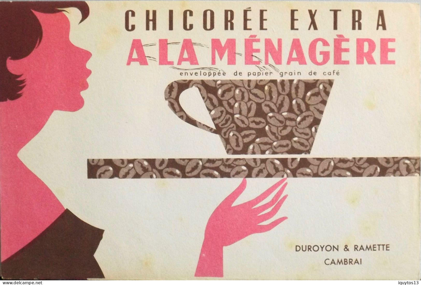 1 Buvard - Chicorée Extra " A LA MENAGERE "  - Très Bon Etat - Coffee & Tea