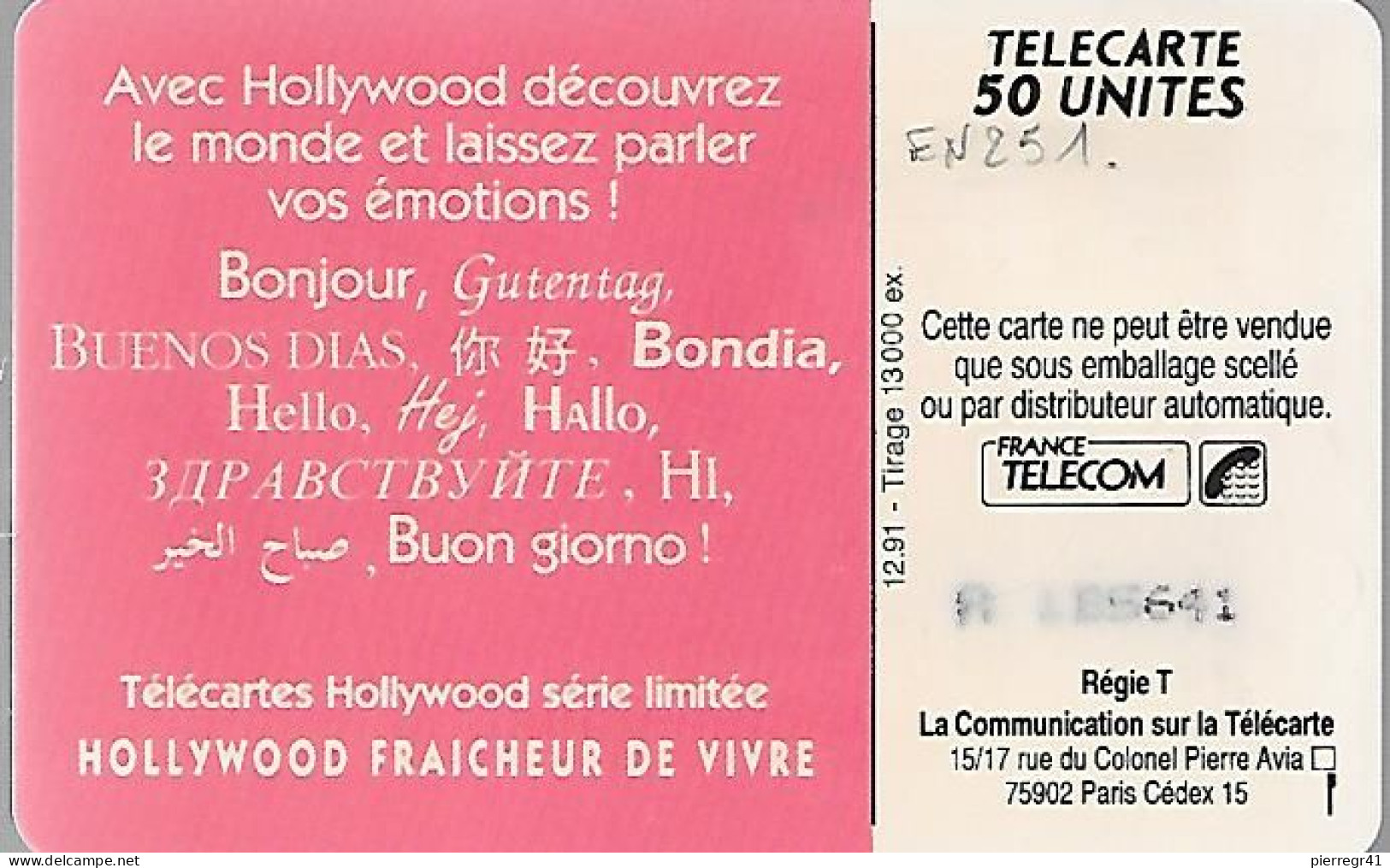 CARTE-PUCE-PRIVEE-PUBLIC-50U-EN251-SO3-12/91-HOLLYWOOD-ASIE-R° Mat--V°PN° A 1B5641-Utilisé-TBE - 50 Einheiten