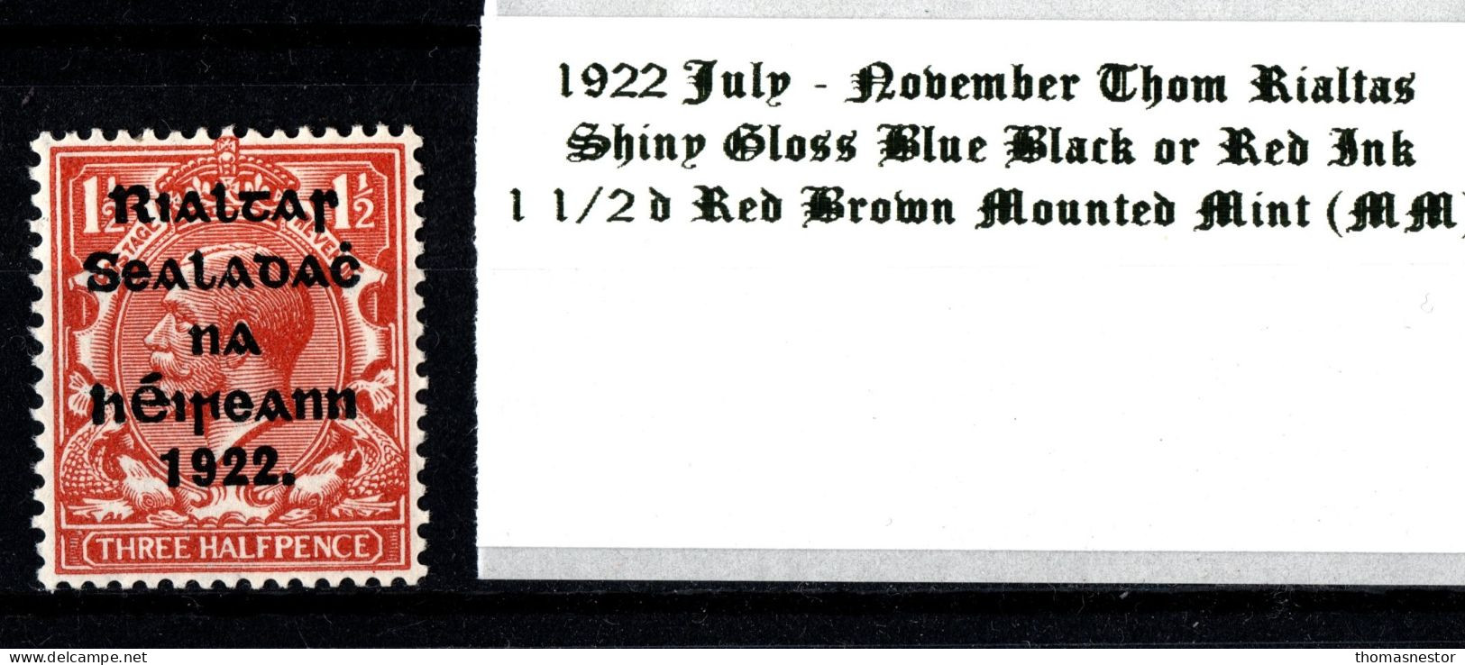 1922 July - November Thom Rialtas 5 Line Overprint In Shiny Blue Black Or Red Ink 1 1/2 D Red Brown Mounted Mint (MM) - Unused Stamps