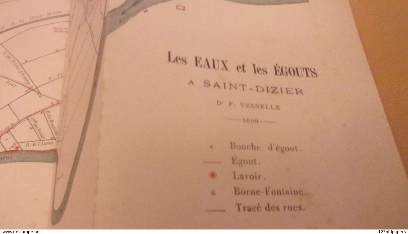 HAUTE MARNE  1899  Le Sol Et Les Eaux étude D’hygiène Publique à La Ville De Saint Dizier Par Le Docteur F.Vesselle PLAN - Lorraine - Vosges