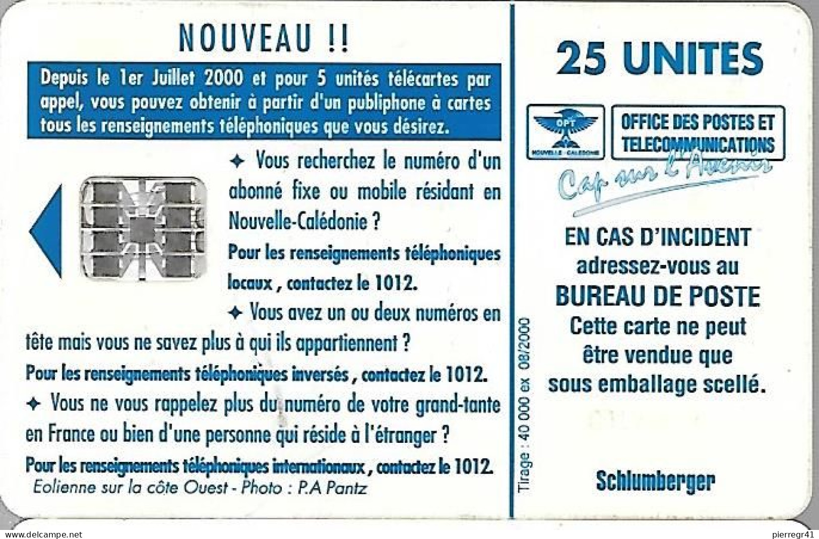 CARTE-PUCE-NOUVELLE-CALEDONIE-25U-SC7-NC74-EOLIENNE-V°N° 00190828-UTILISE-TBE - Nuova Caledonia