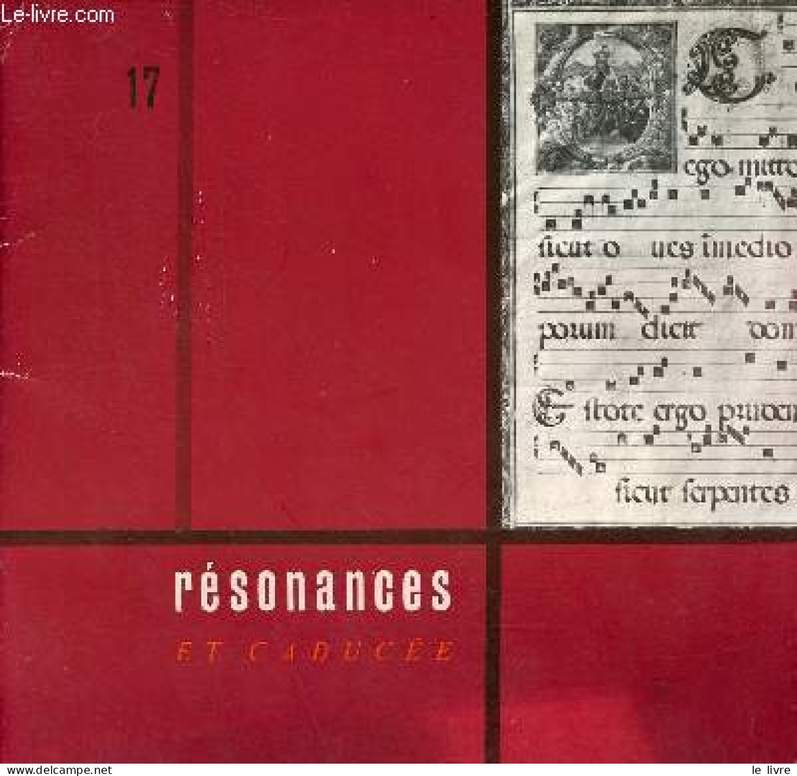 Résonances Et Caducée N°17 - Hommes Et Musiques. - De Wenger Jean - 1965 - Muziek