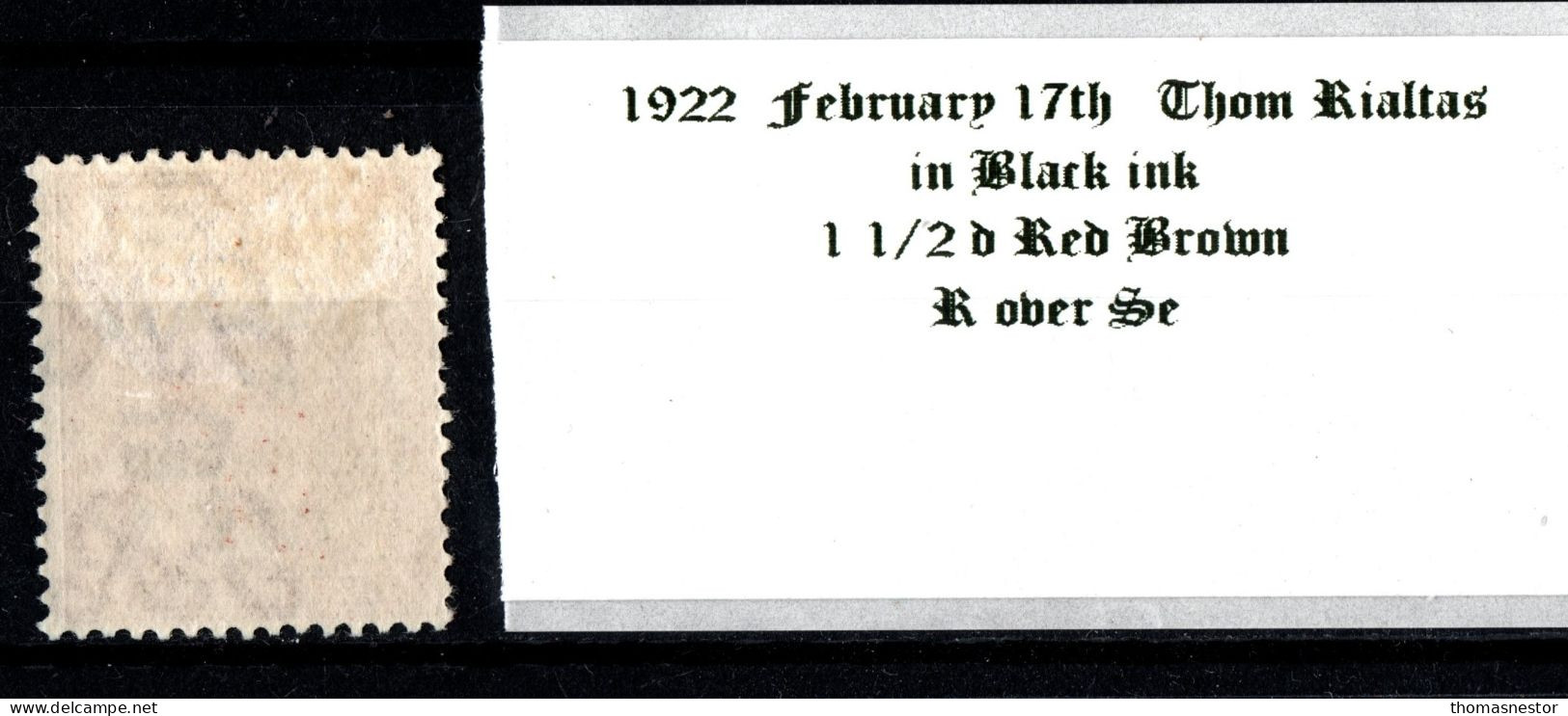 1922 Feburary 17th 1 1/2 D Thom Rialtas 5 Line Overprint In Black Ink  Mounted Mint (MM) With R Over Se - Unused Stamps