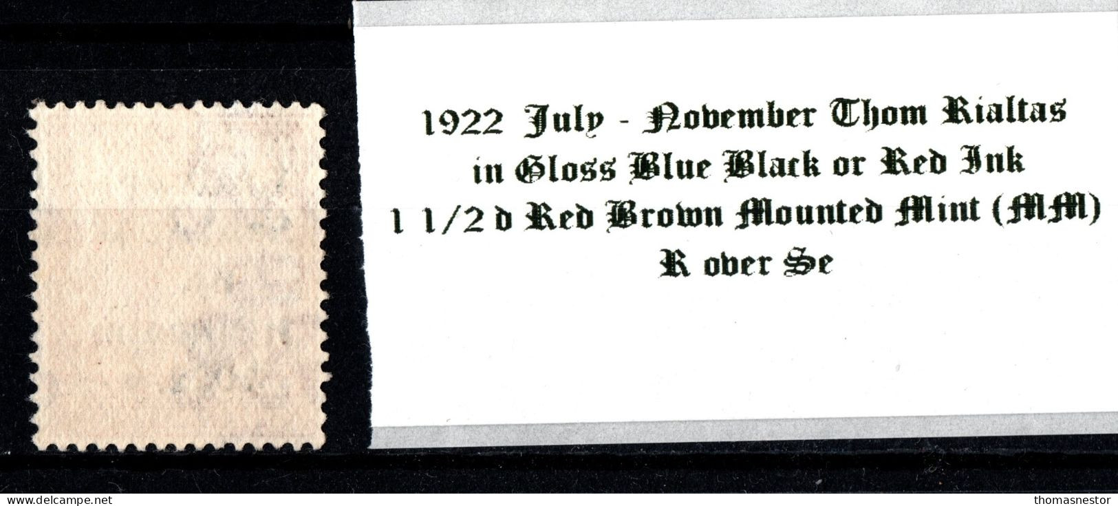 1922 July-November Thom Rialtas 5 Line Overprint Shiny Blue Black Or Red Ink 1 1/2 D Red Brown Mounted Mint  (MM) - Unused Stamps