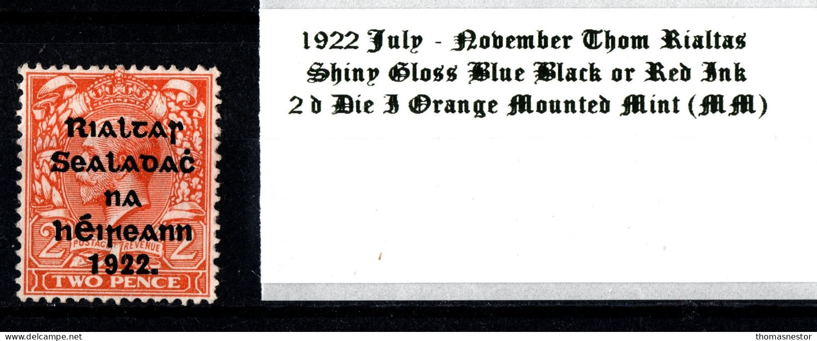 1922 July-November Thom Rialtas 5 Line Overprint In Shiny Blue Black Or Red Ink 2 D Die I Orange Mounted Mint  (MM) - Neufs