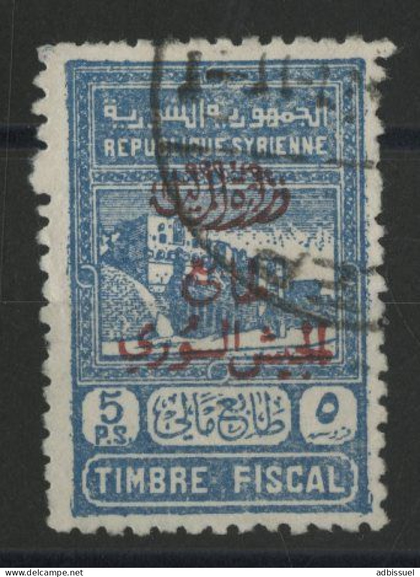 SYRIE N° 295 Cote 75 € TIMBRE FISCAL Surchargé Pour L'Armée Syrienne, Oblitéré. - Used Stamps