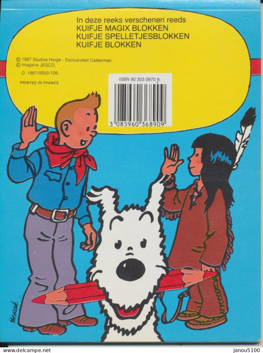 PETIT CARNET  DE JEUX TIRES  DE LA BD TINTIN D' HERGE    KUIFJE   MET PLAKPLAATJES .    1987. - Andere & Zonder Classificatie