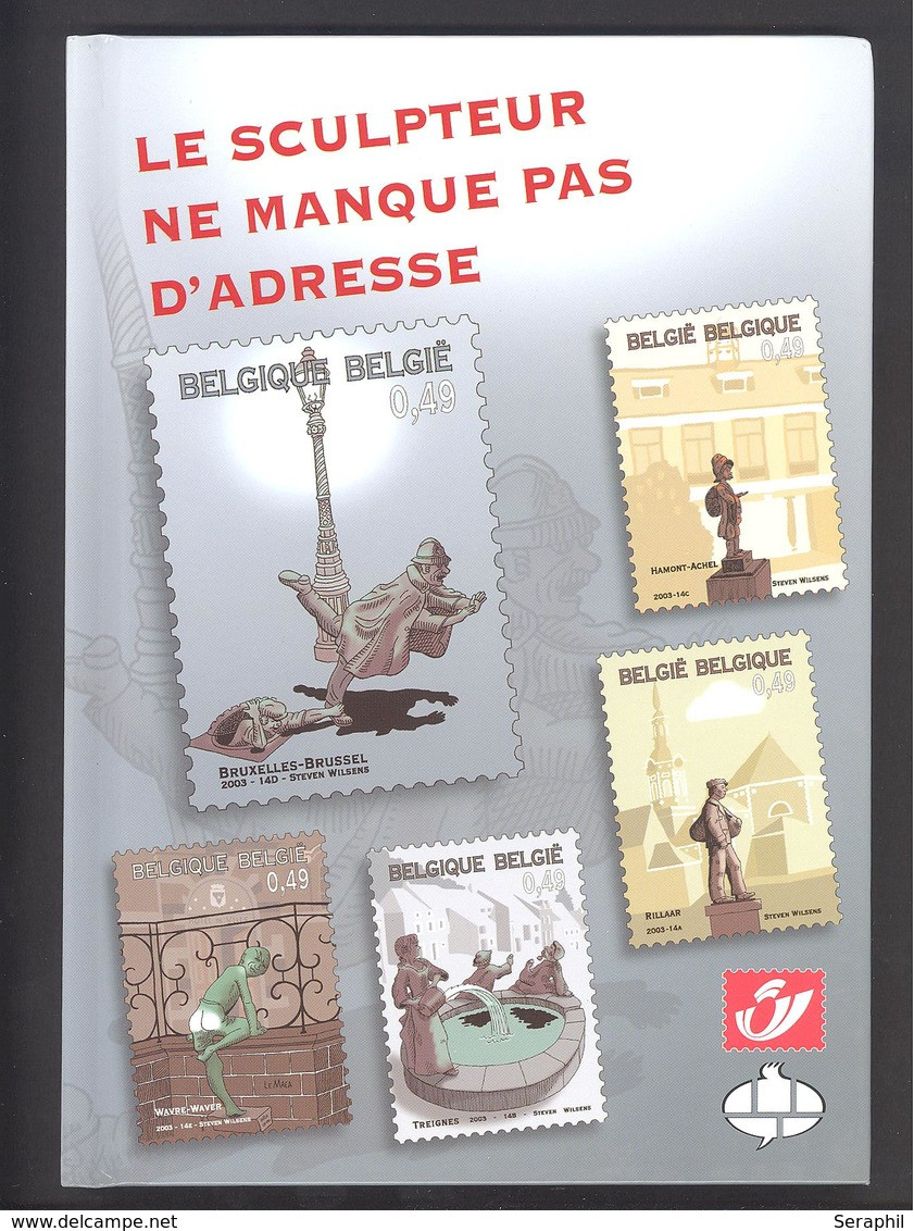 Livre Bande Dessinée -  Le Sculpteur Ne Manque Pas D'adresse - Avec Tintin - Timbres N° 3194/98 - 2003 - FR - Philabédés (fumetti)