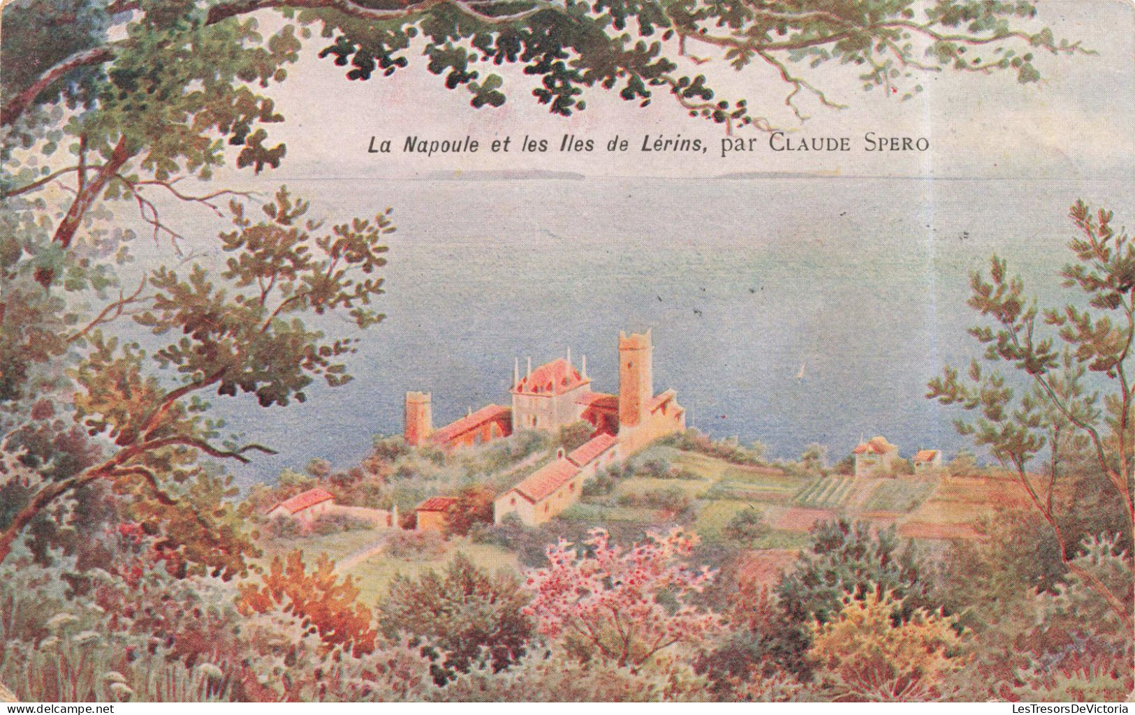 ARTS - Peintures Et Tableaux - La Napoule Et Les Iles Lérins - Claude Spero - Carte Postale Ancienne - Paintings