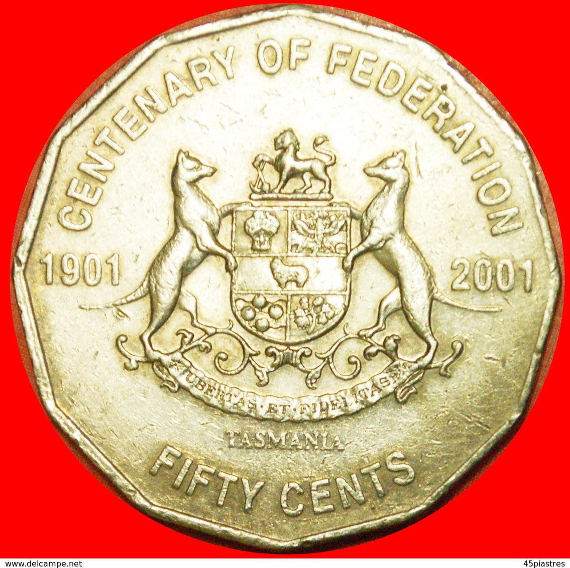 * FEDERATION 1901: AUSTRALIA  50 CENTS 2001 TASMANIA! LOW START  NO RESERVE! - 50 Cents