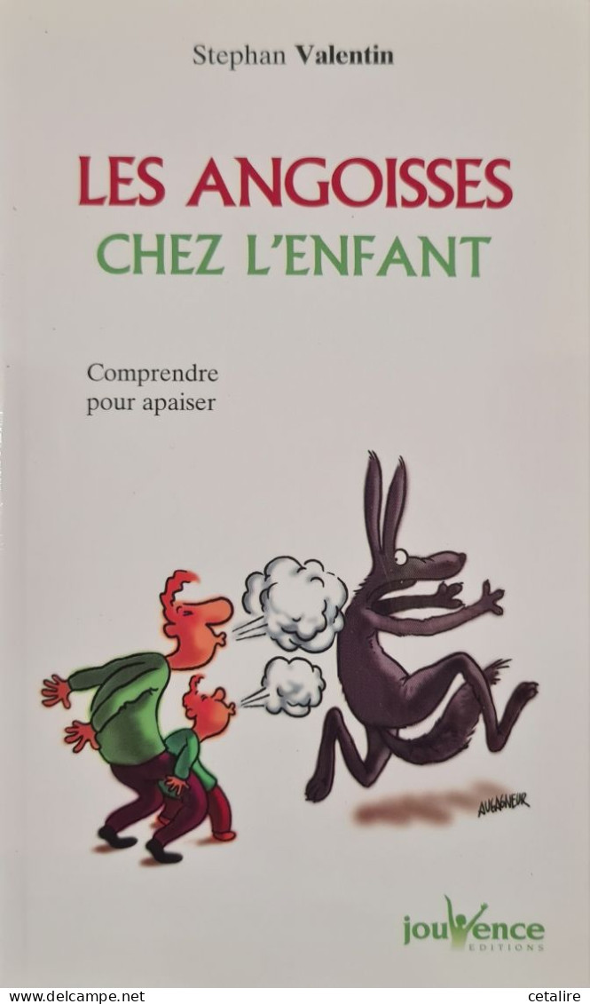 Les Angoisses Chez L'enfant Stephan Valentin +++ COMME NEUF+++ - Sociologia