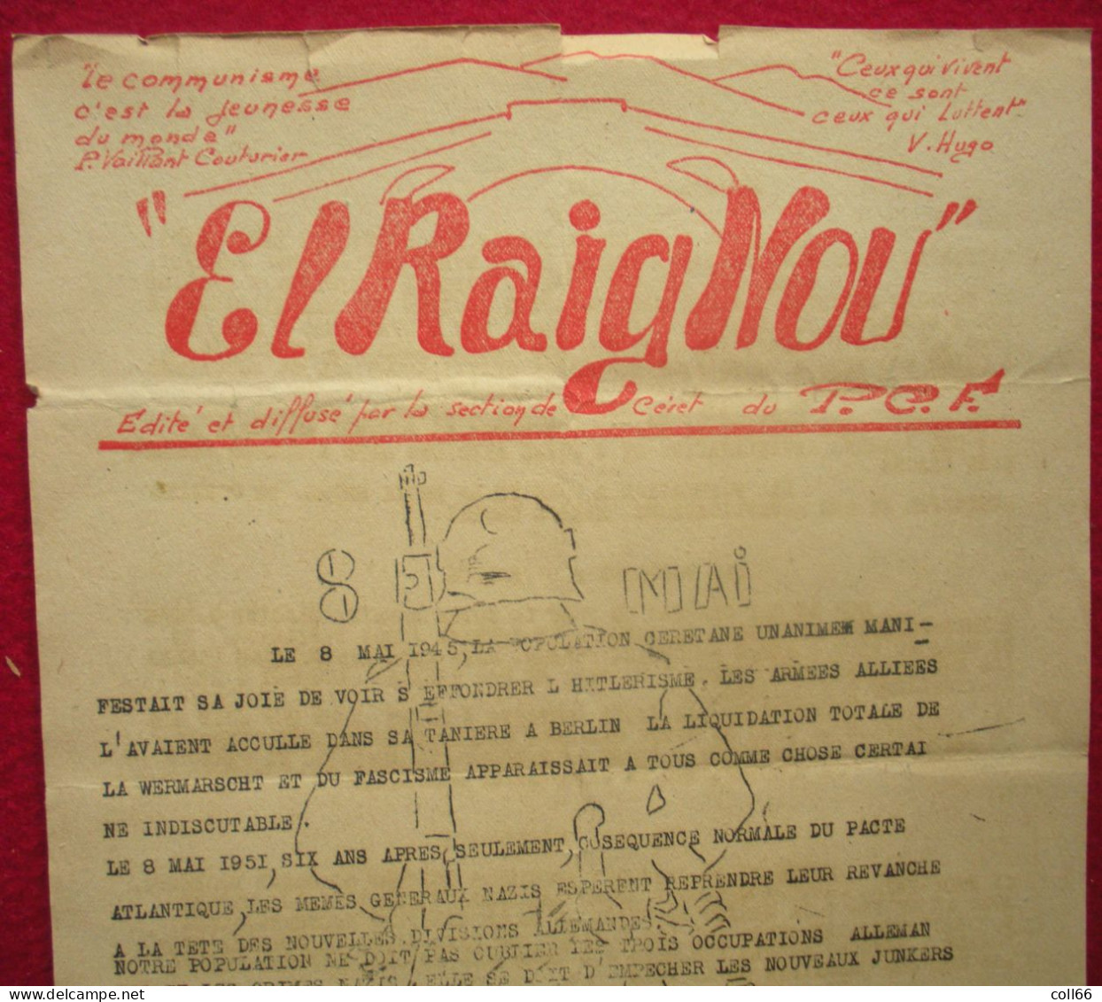 Ww2 Céret 1945 El Raig Nou Tract Propagande PCF Communiste Anti-Allemande Cerises & Oranges D'Espagne Catalunya - 1939-45