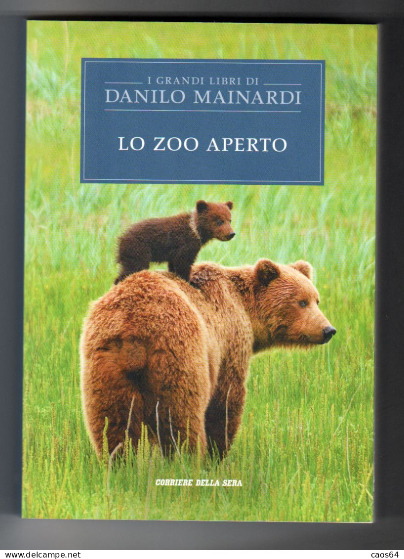 Lo Zoo Aperto Danilo Mainardi Corriere Della Sera N. 10 - Novelle, Racconti