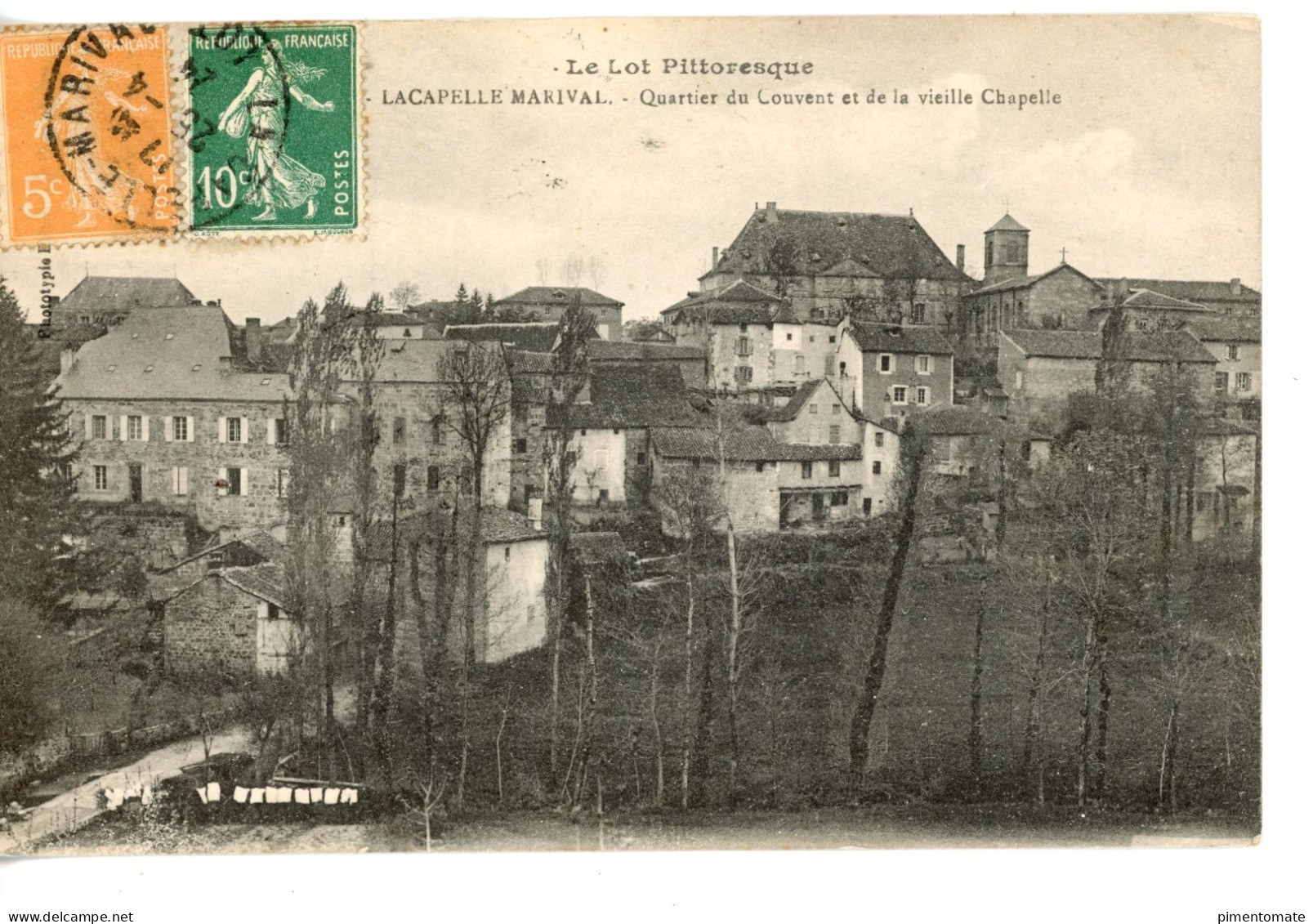 LACAPELLE MARIVAL QUARTIER DU COUVENT ET DE LA VIEILLE CHAPELLE 1924 - Lacapelle Marival