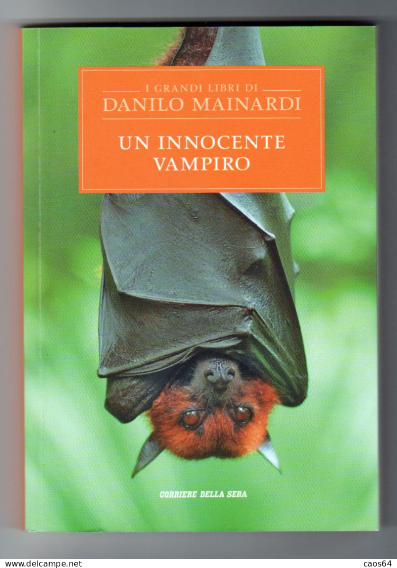 Un Innocente Vampiro Danilo Mainardi Corriere Della Sera N. 12 - Novelle, Racconti