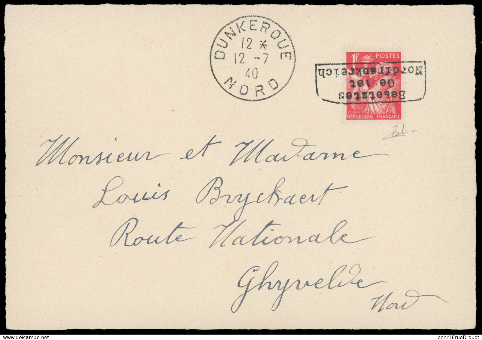 Obl. 433 - 1F. Rouge Obl. S/devant De Lettre Frappé Du Cachet De Dunkerque + CàD De DUNKERQUE Du 12.7.40 à Destination D - Guerre (timbres De)