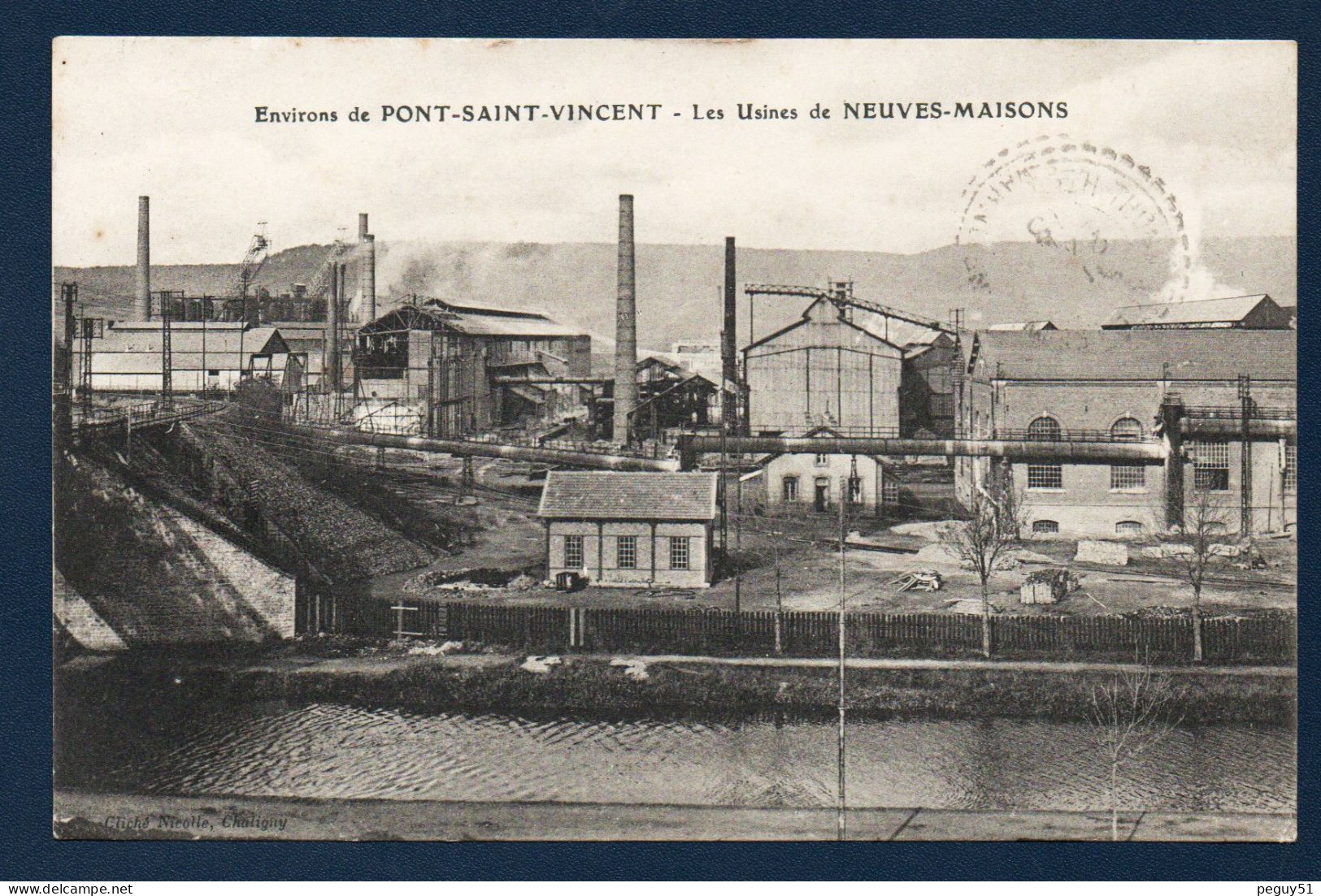 54. Environs De Pont-Saint-Vincent. Les Usines Sidérurgiques De Neuves-Maisons. Franchise 42ème R.T.I. 1915 - Neuves Maisons