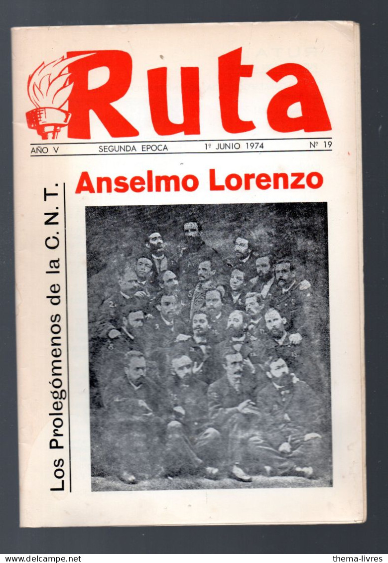 (anarchisme)  Anselmo Lorenzo  (C.N.T.) ( En Espagnol)  (M5962) - Kultur