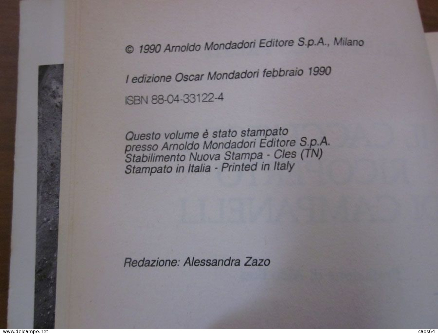 Il Cacciatore Ricoperto Di Campanelli Giuseppe Lo Presti Oscar Mondadori - Gesellschaft, Wirtschaft, Politik