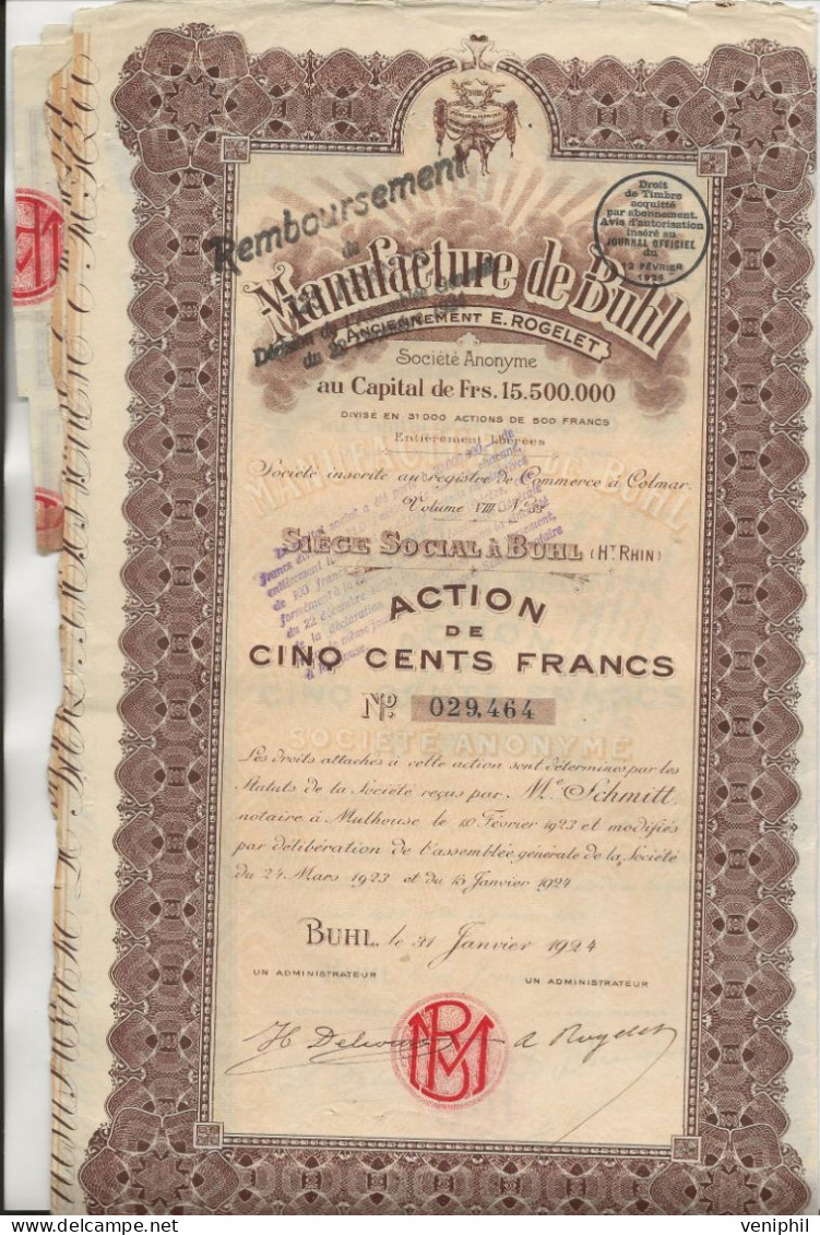 MANUFACTURE DE BUHL -HAUT-RHIN - LOT DE 3 ACTIONS DE CINQ CENT FRANCS - ANNEE 1924 - Tessili