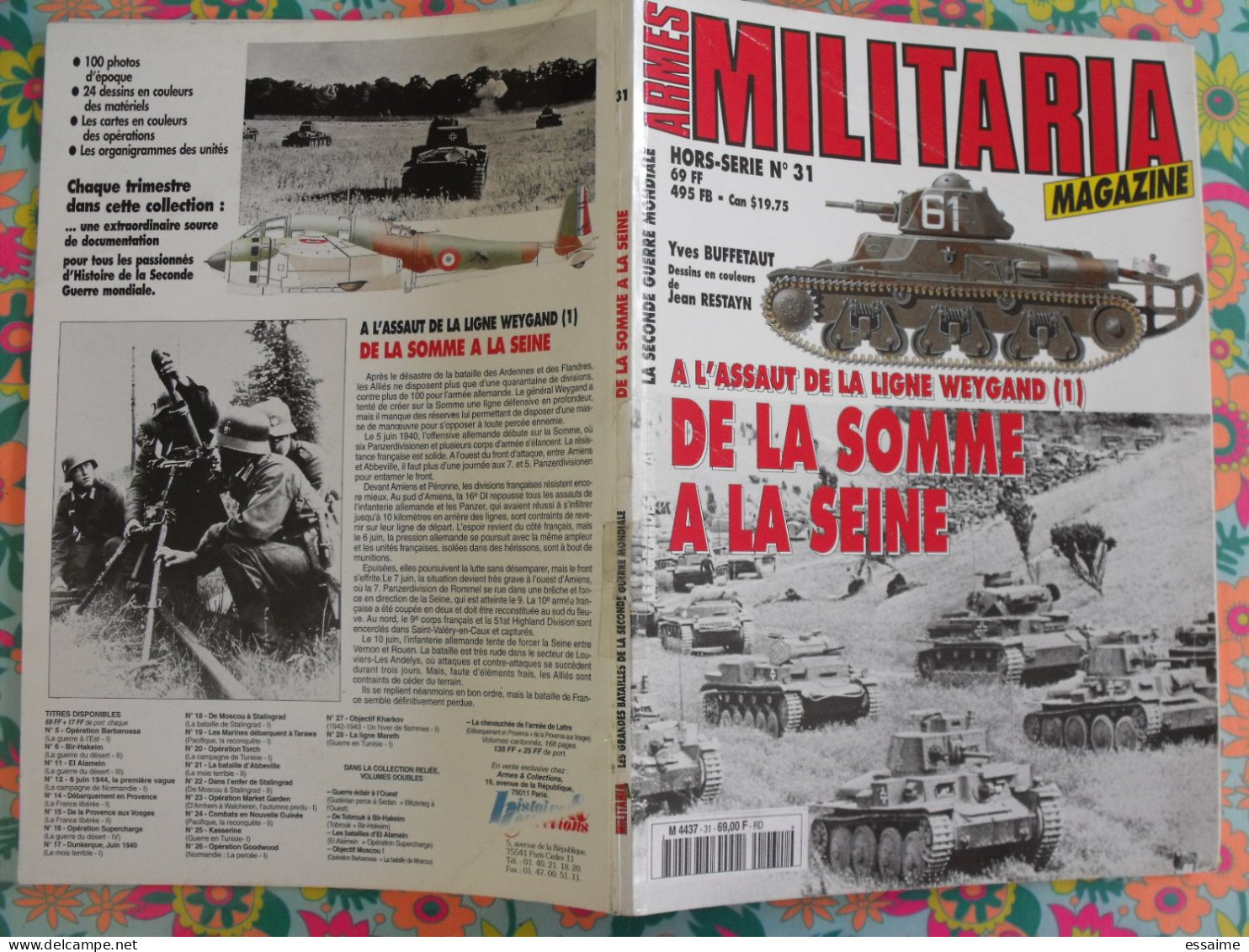 Armes Militaria Magazine Hors-série N° 31. Ligne Weygand, De La Somme à La Seine. 1998 - Wapens