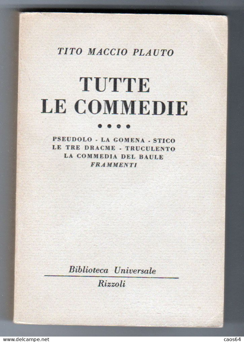 Tito Maccio Plauto Tutte Le Commedie (IV)  BUR 1958 - Grands Auteurs