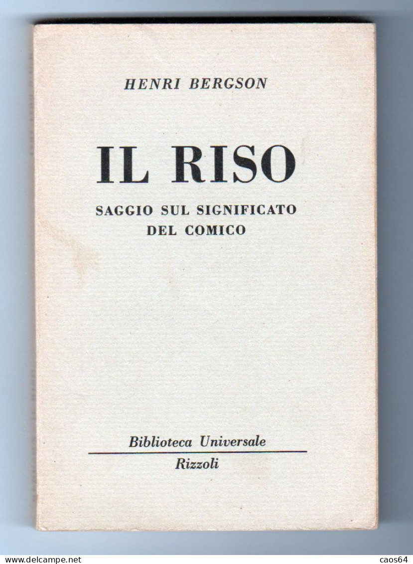 Il Riso Henri Bergson   BUR 1961 - Grandi Autori