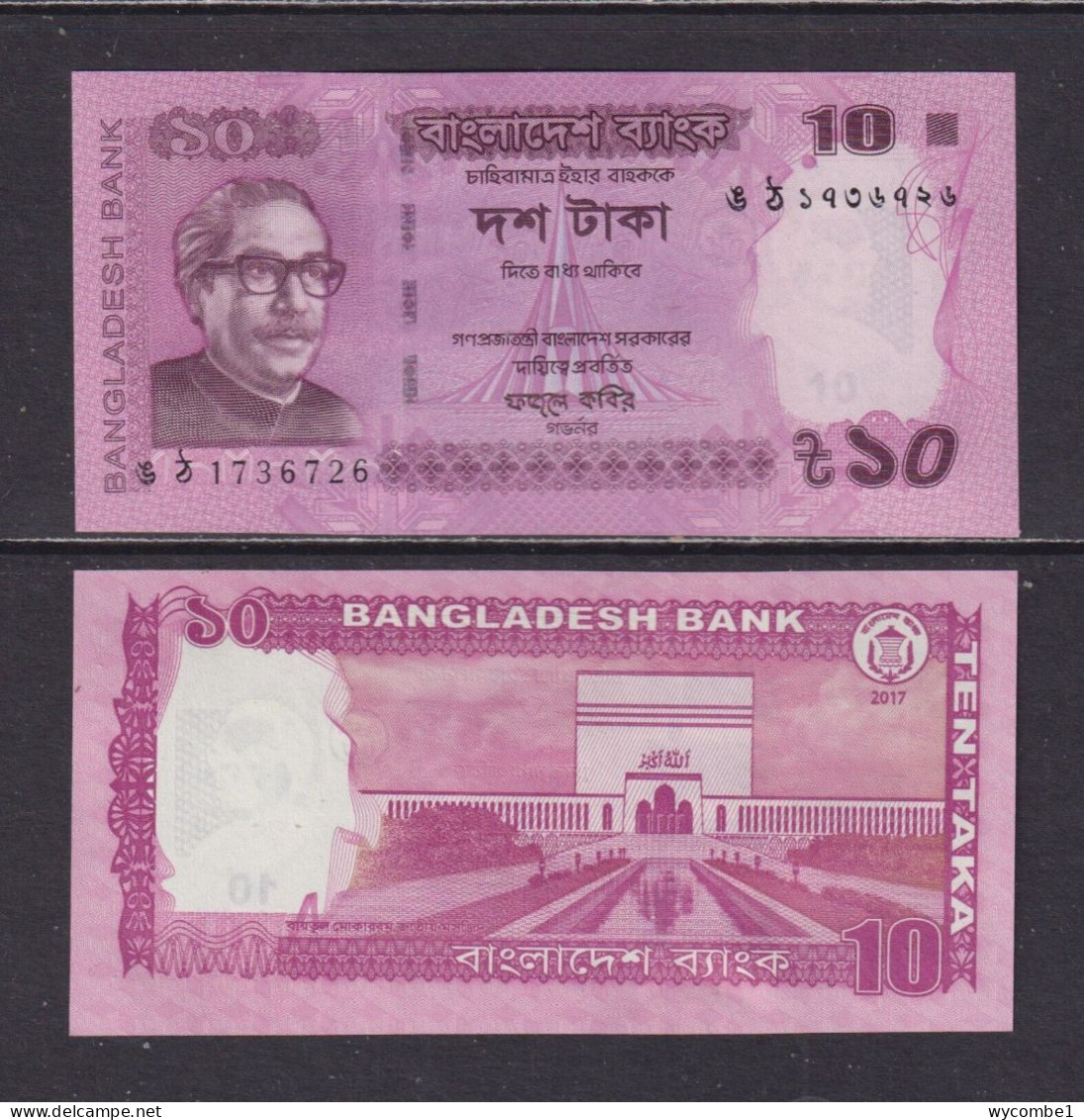 BANGLADESH -  2017 10 Taka UNC Banknote - Bangladesh