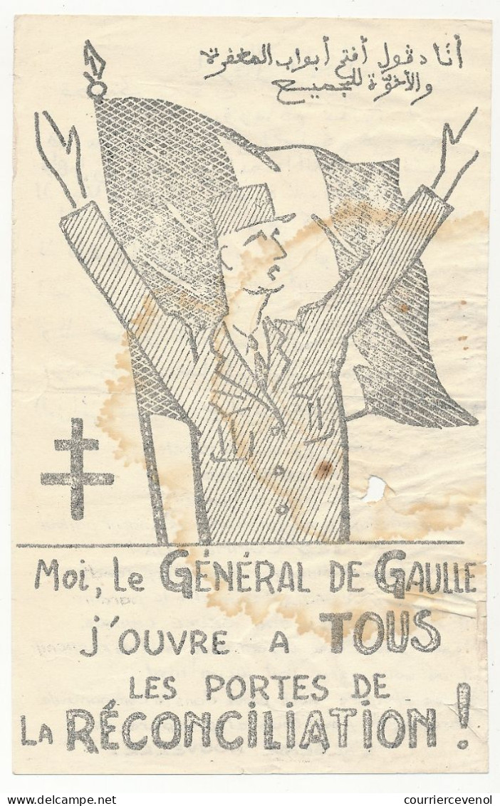 FRANCE / ALGERIE - Tract Gaulliste "Moi, Le Général De Gaulle, J'ouvre à Tous Les Portes De La Réconciliation" - Ronéoté - Documents