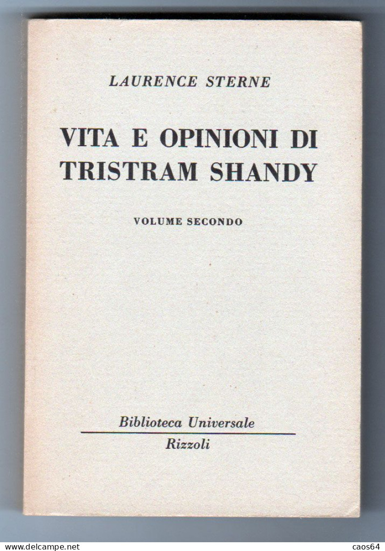 Vita E Opinioni Di Tristram Shandy Laurence Sterne Vol II BUR 1958 - Classiques