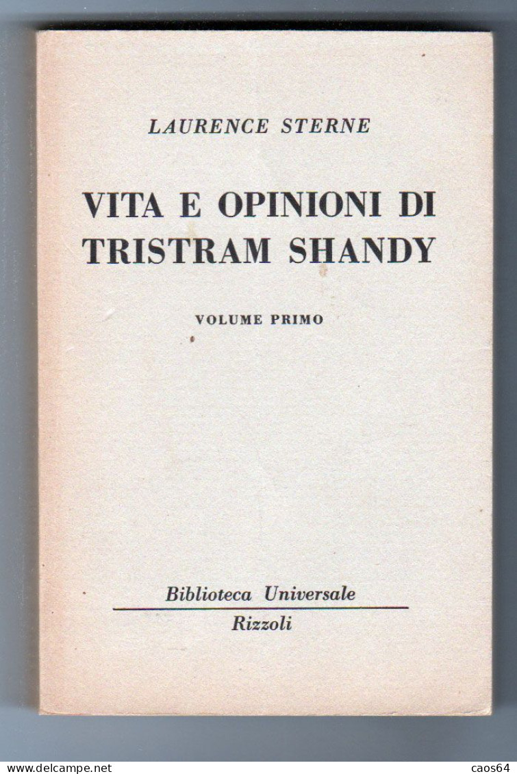 Vita E Opinioni Di Tristram Shandy Laurence Sterne Vol I BUR 1958 - Klassiekers
