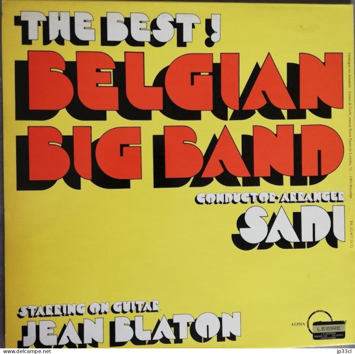 The Best ! Belgian Big Band (Conductor-Arranger SADI ; Starring On Guitar : Jean Blaton) 1974 - Jazz