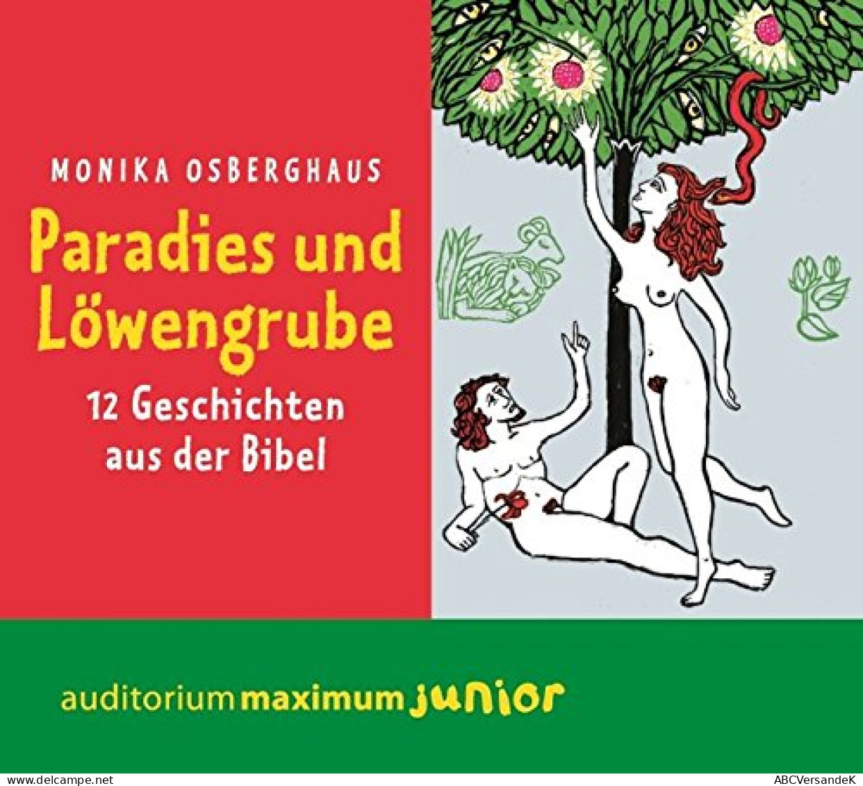 Paradies Und Löwengrube: Geschichten Von Gott Und Der Welt: 12 Geschichten Aus Der Bibel - CDs