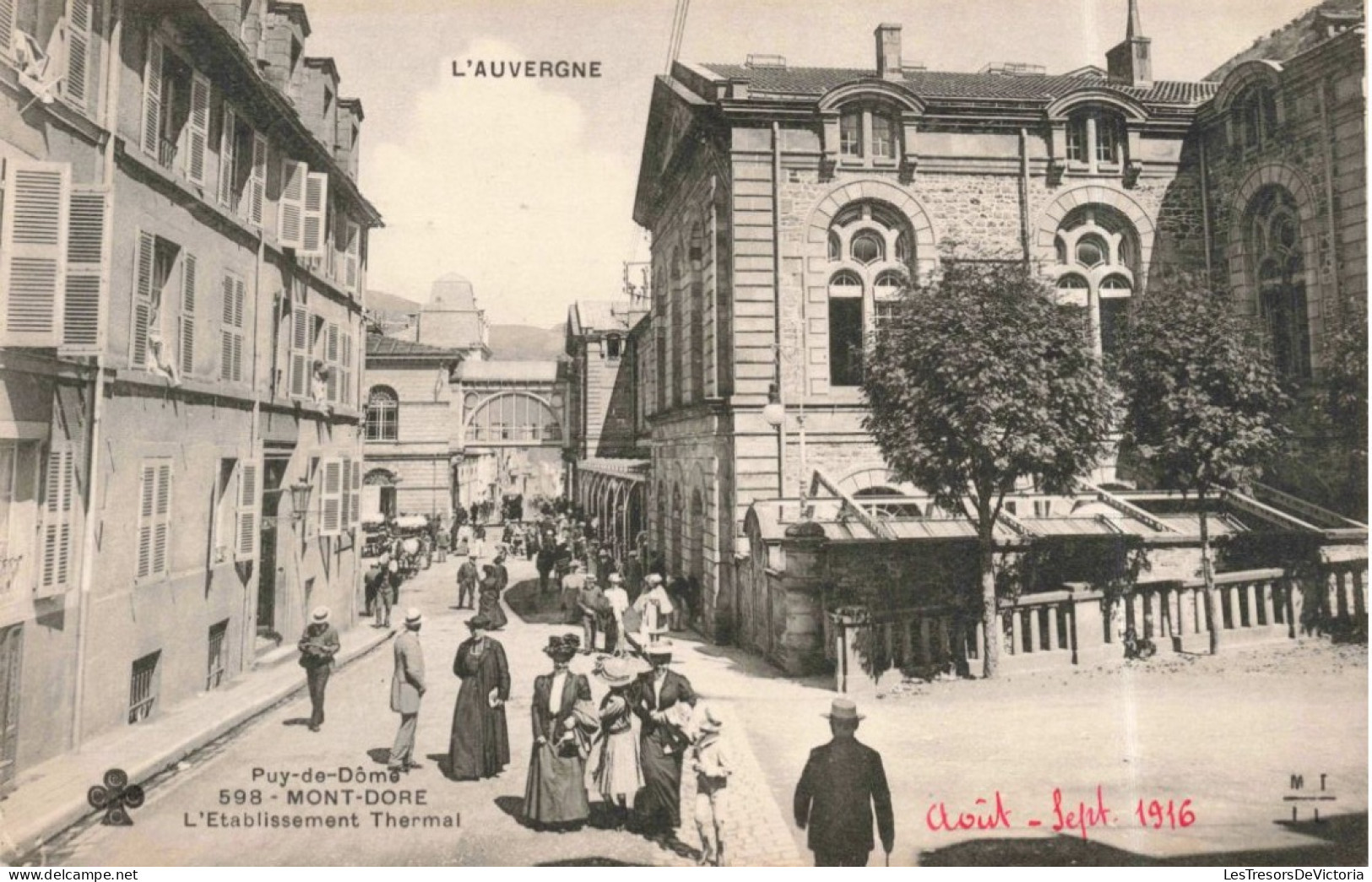 FRANCE - Issoire - Le Mont Dore - Façade De L'établissement Thermal - Animé - Carte Postale Ancienne - Issoire