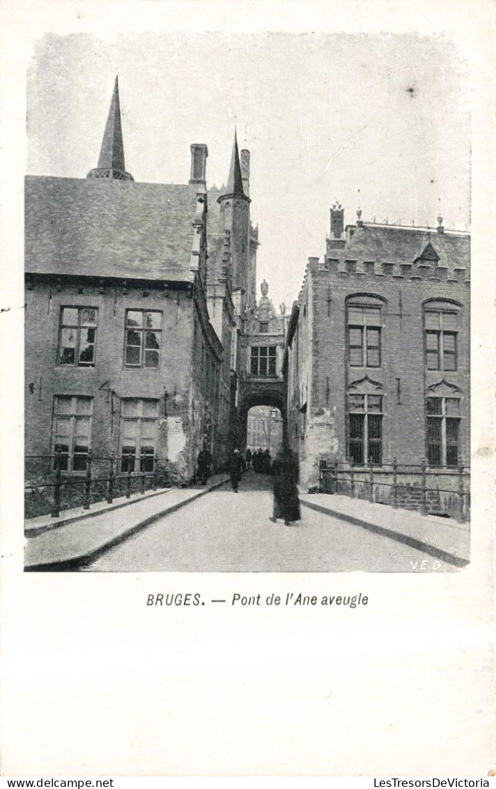 BELGIQUE - Brugge - Pont De L’âne Aveugle - Animé - Carte Postale Ancienne - Brugge