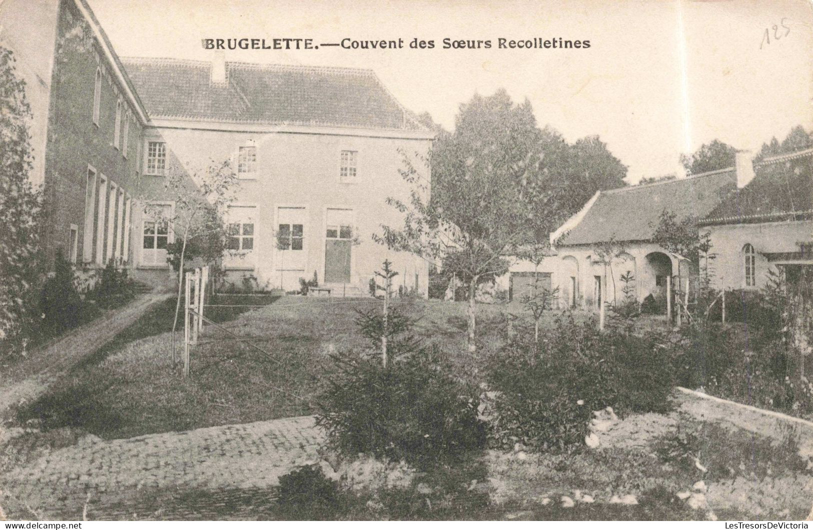 BELGIQUE - Bruggelette - Couvent Des Sœurs Recolletines - Carte Postale Ancienne - Brugelette