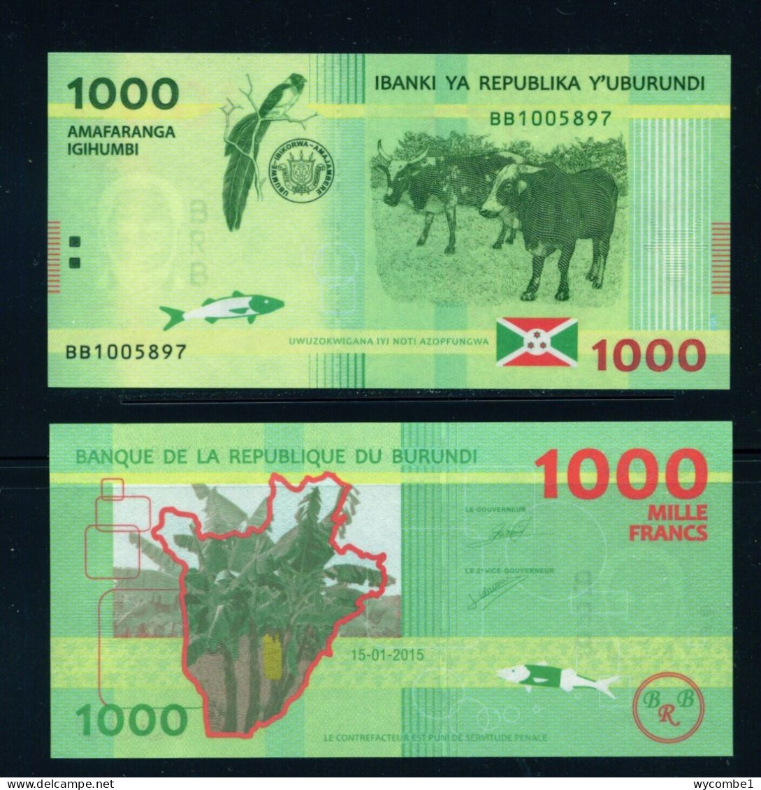 BURUNDI  -  2015 1000 Francs UNC  Banknote - Burundi