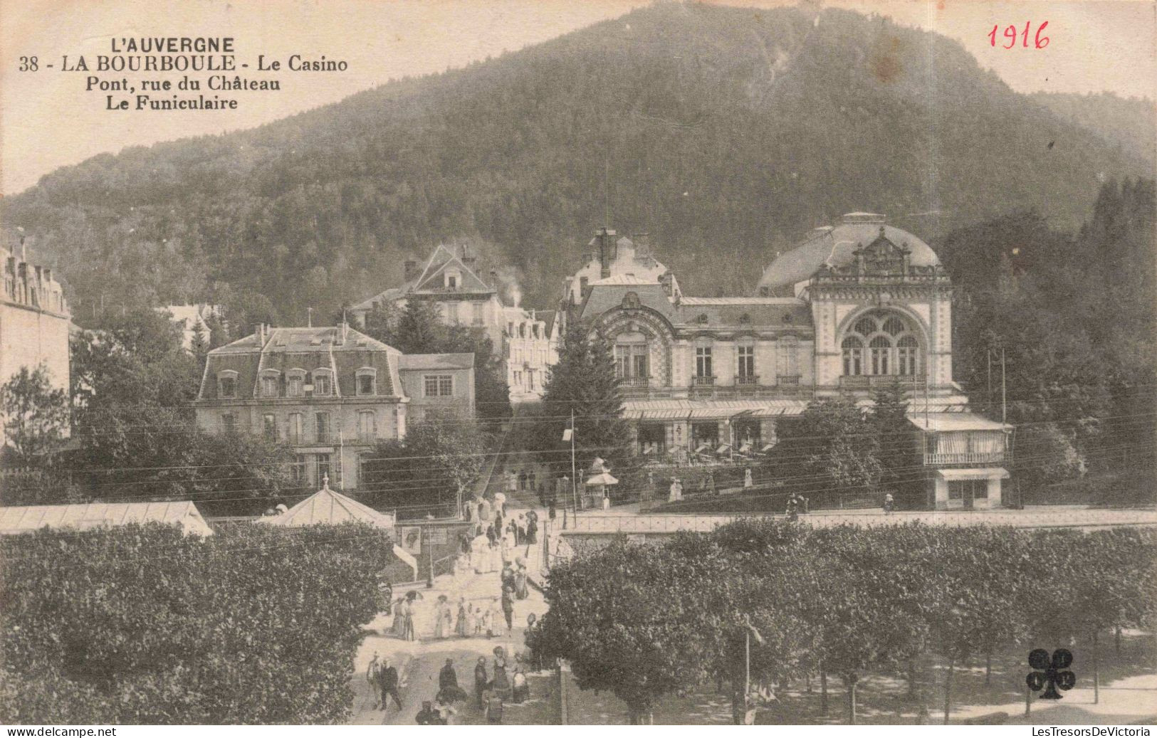 FRANCE - Issoire - La Bourboule - Le Casino - Pont Rue Du Château - Le Funiculaire - Carte Postale Ancienne - Issoire