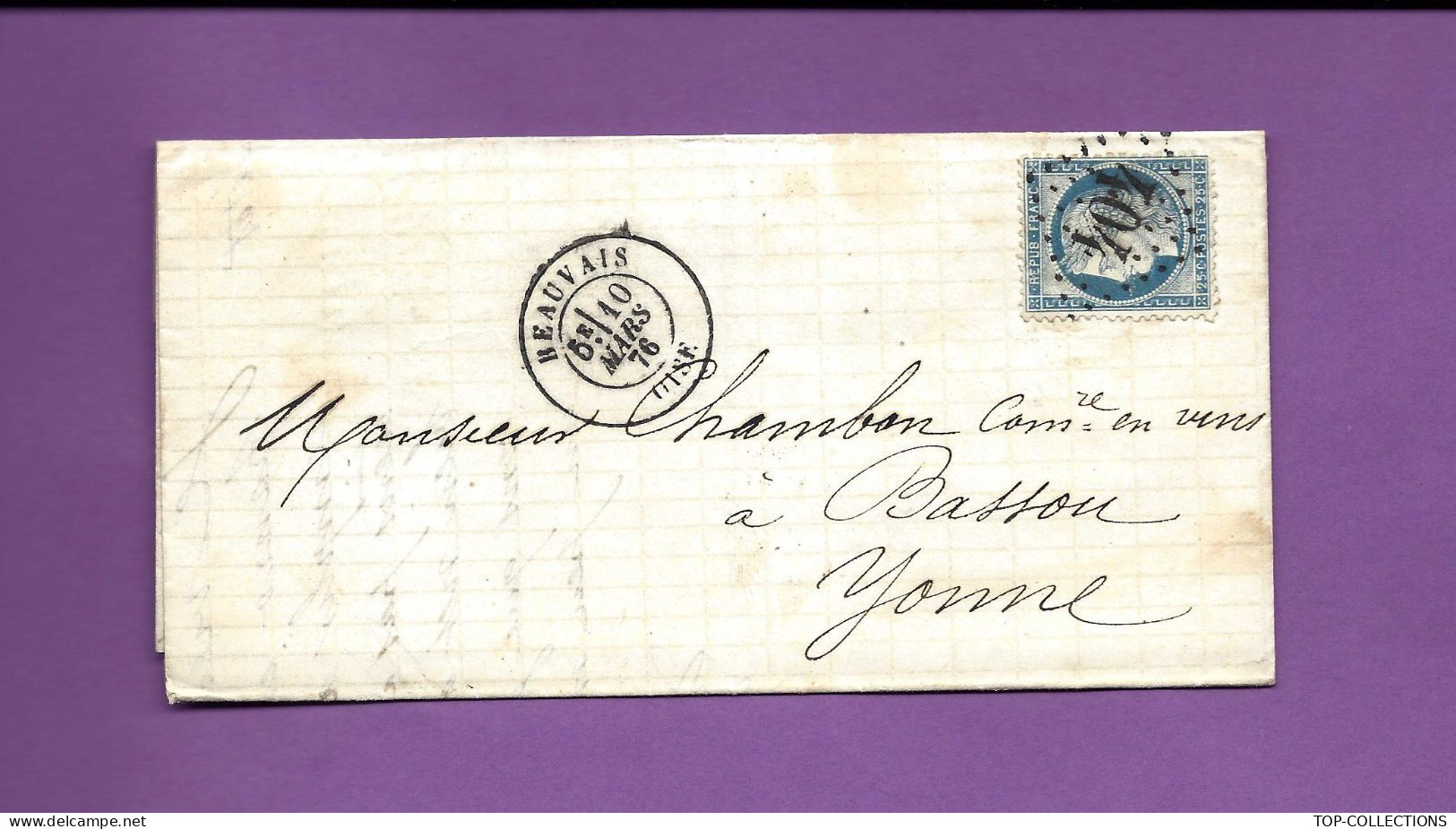 LETTRE  De Beauvais Oise Timbre Cérès Dentelé Oblit. Gros Ch. 404 => Chambon Bassou Yonne Vin Couleur Pourpre V.SCANS - 1800 – 1899