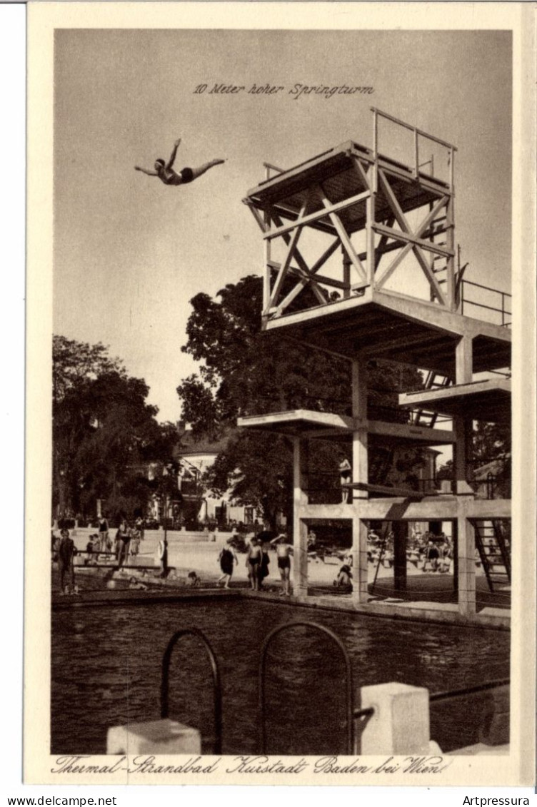 AK - Baden Bei Wien - Thermal Strandbad - 10 Meter Hoher Sprungturm - 1926  - 9x14cm - #60# - Baden Bei Wien