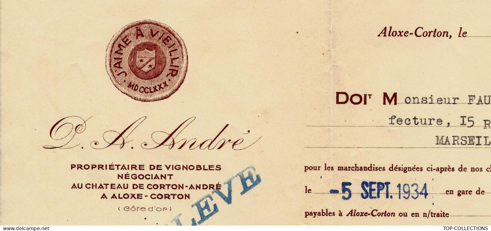 1934 GRANDS VINS DE Bourgogne Aloxe Corton 1934 Chateau D’Aloxe Corton André Propriétaire Négociant Pour Faure Marseille - 1900 – 1949