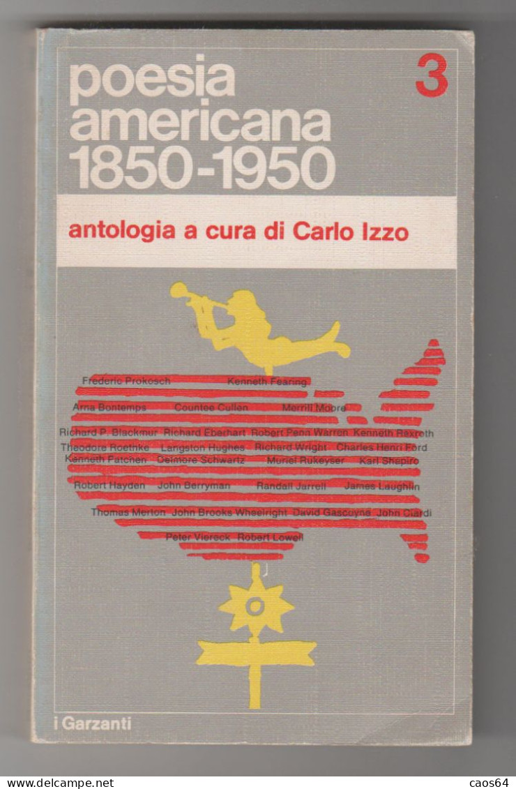 Poesia Americana 1850-1950 Tre Volumi Garzanti 1971 - Poésie