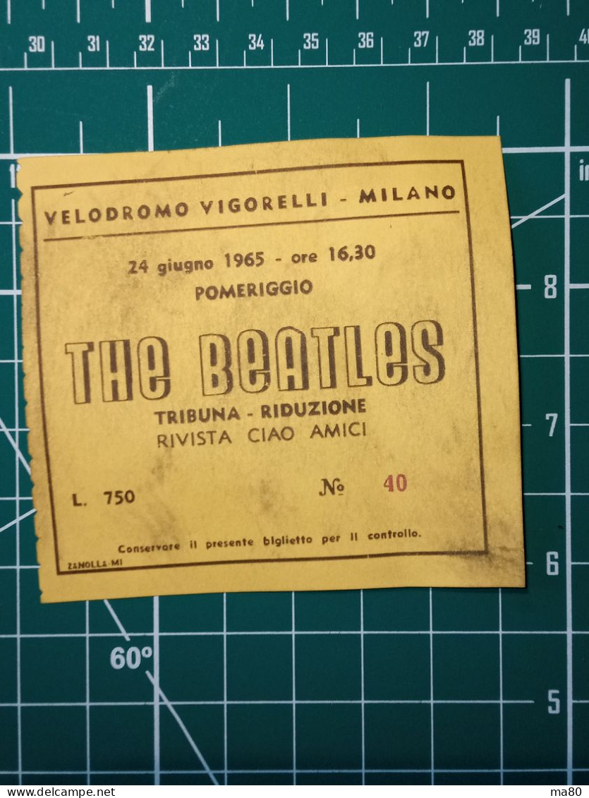 A SCELTA 1 TICKET SU 18 DISPONIBILI: THE BEATLES BIGLIETTO CONCERTO RIPRODUZIONE RECENTE NO 60'S