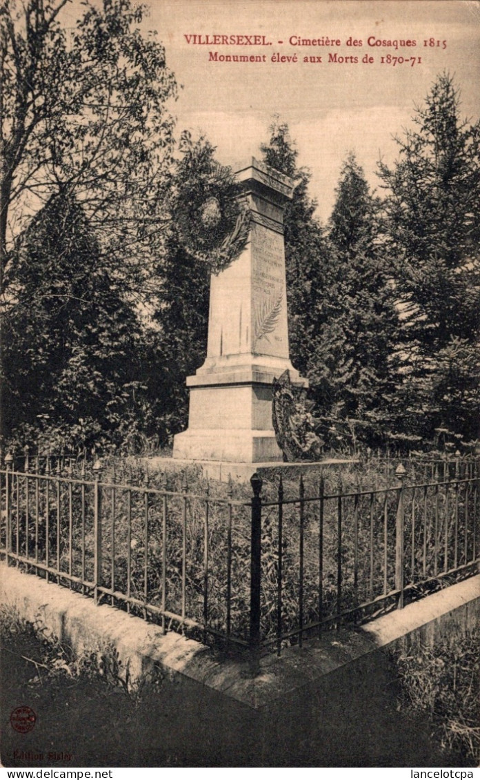 70 - VILLERSEXEL / CIMETIERE DES COSAQUES 1815 - MONUMENT ELEVE AUX MORTS De 1870-71 - Villersexel