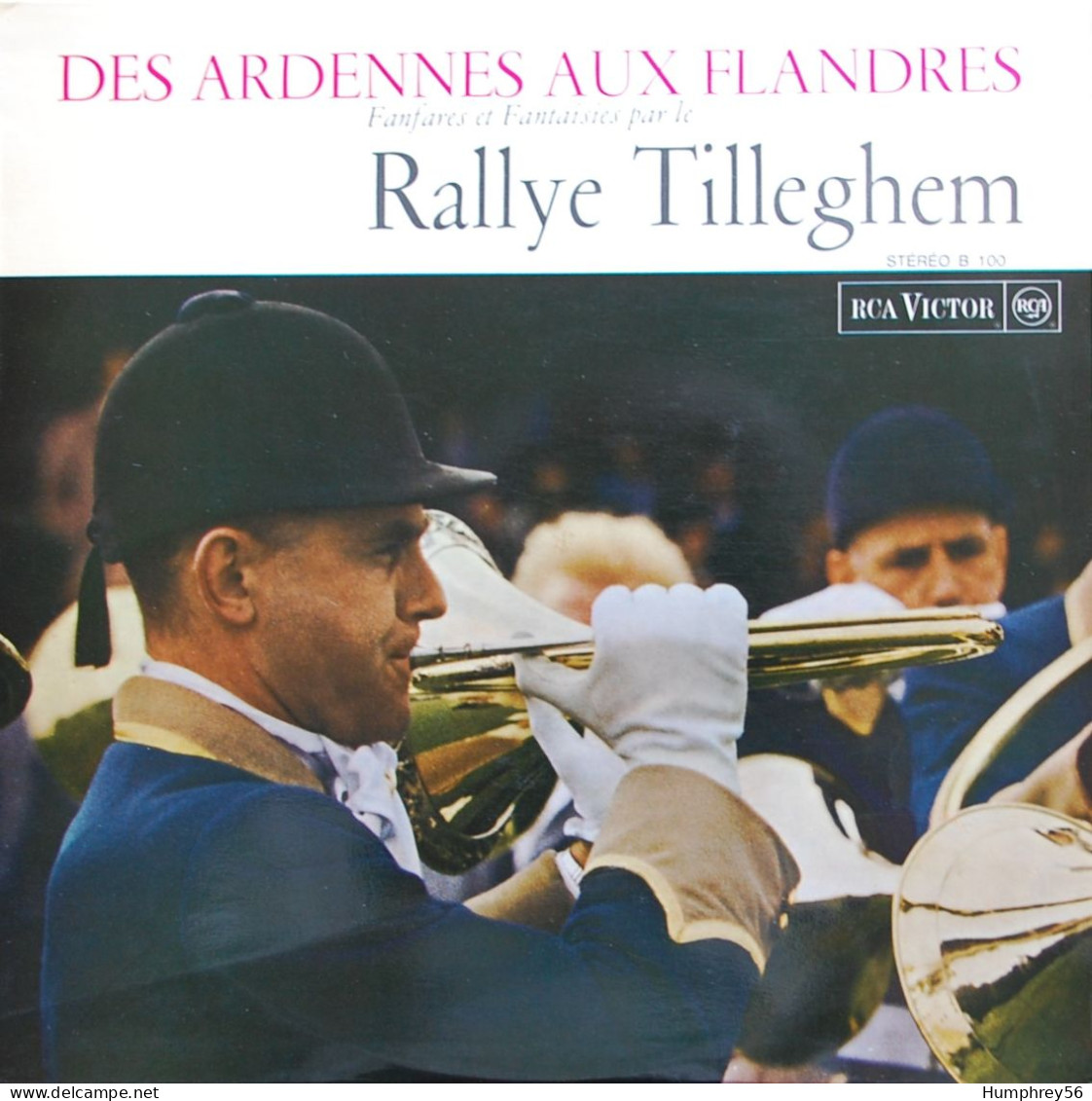 1967 - Le RALLYE TILLEGHEM - Des Ardennes Aux Flandres: Fanfares Et Fantaisies Par Le Rally Tilleghem - Instrumental