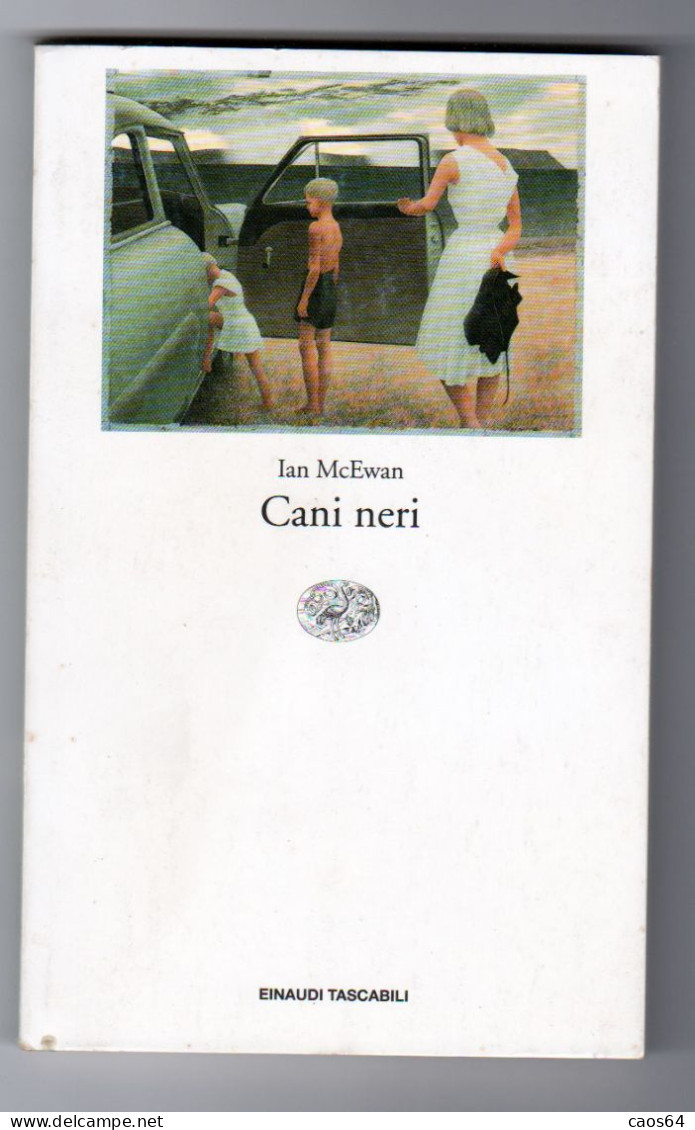 Cani Neri Ian McEwan Einaudi Tascabili 1994 - Classici